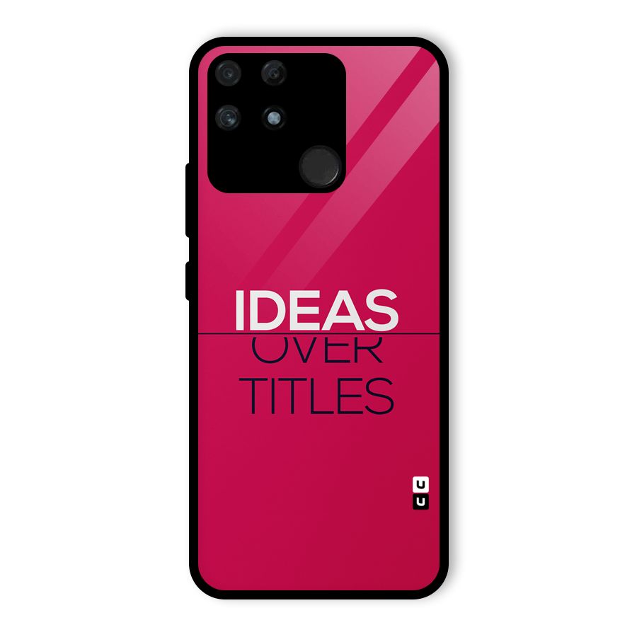 Ideas Over Titles Glass Back Case for Realme Narzo 50A