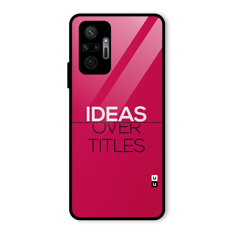 Ideas Over Titles Glass Back Case for Redmi Note 10 Pro