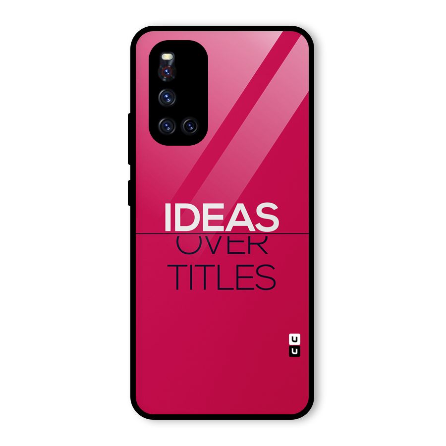 Ideas Over Titles Glass Back Case for Vivo V19