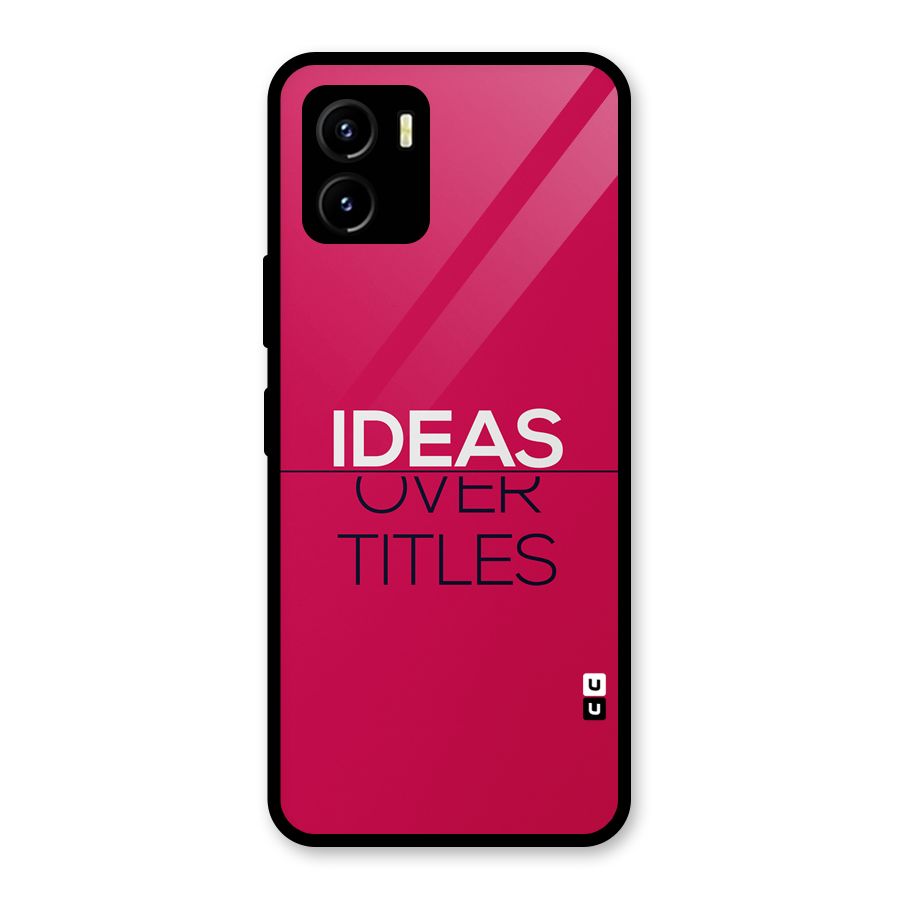 Ideas Over Titles Glass Back Case for Vivo Y15s