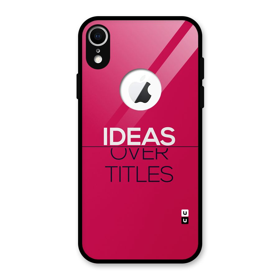 Ideas Over Titles Glass Back Case for iPhone XR Logo Cut