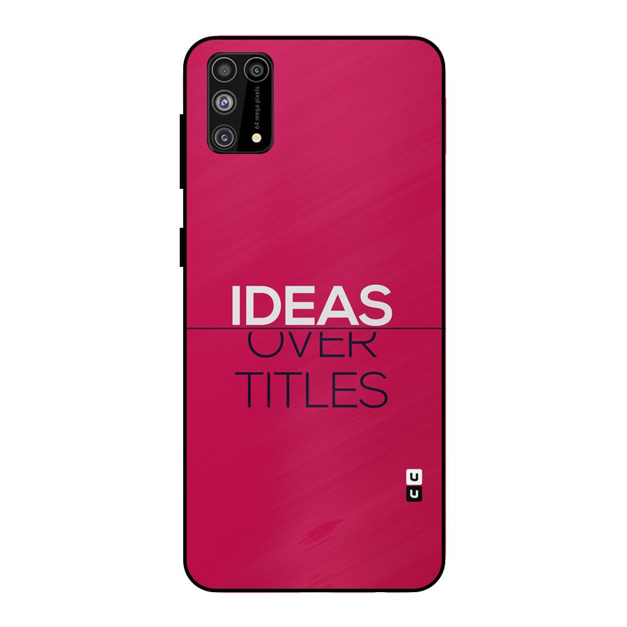 Ideas Over Titles Metal Back Case for Galaxy F41