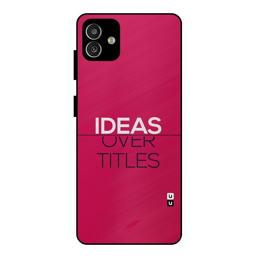 Ideas Over Titles Metal Back Case for Galaxy M13 5G