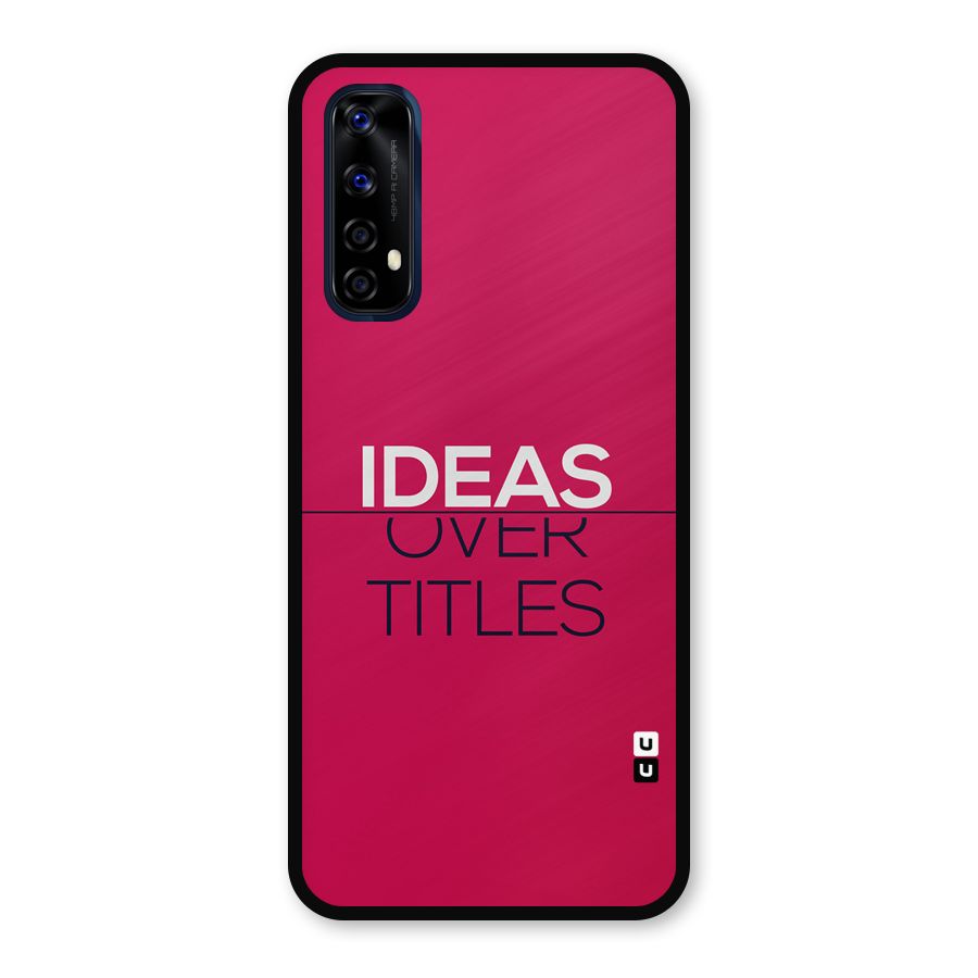 Ideas Over Titles Metal Back Case for Realme Narzo 20 Pro