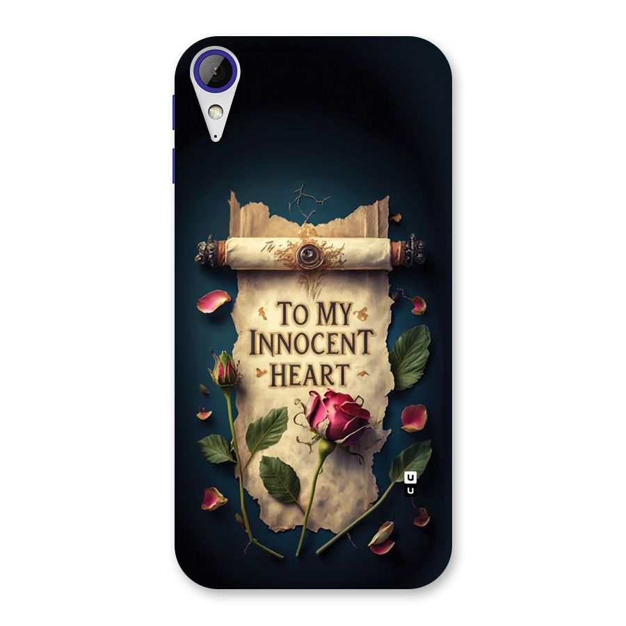 Innocence Of Heart Back Case for Desire 830