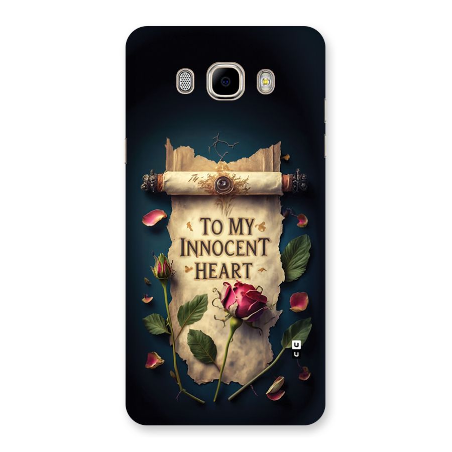 Innocence Of Heart Back Case for Galaxy J7 2016