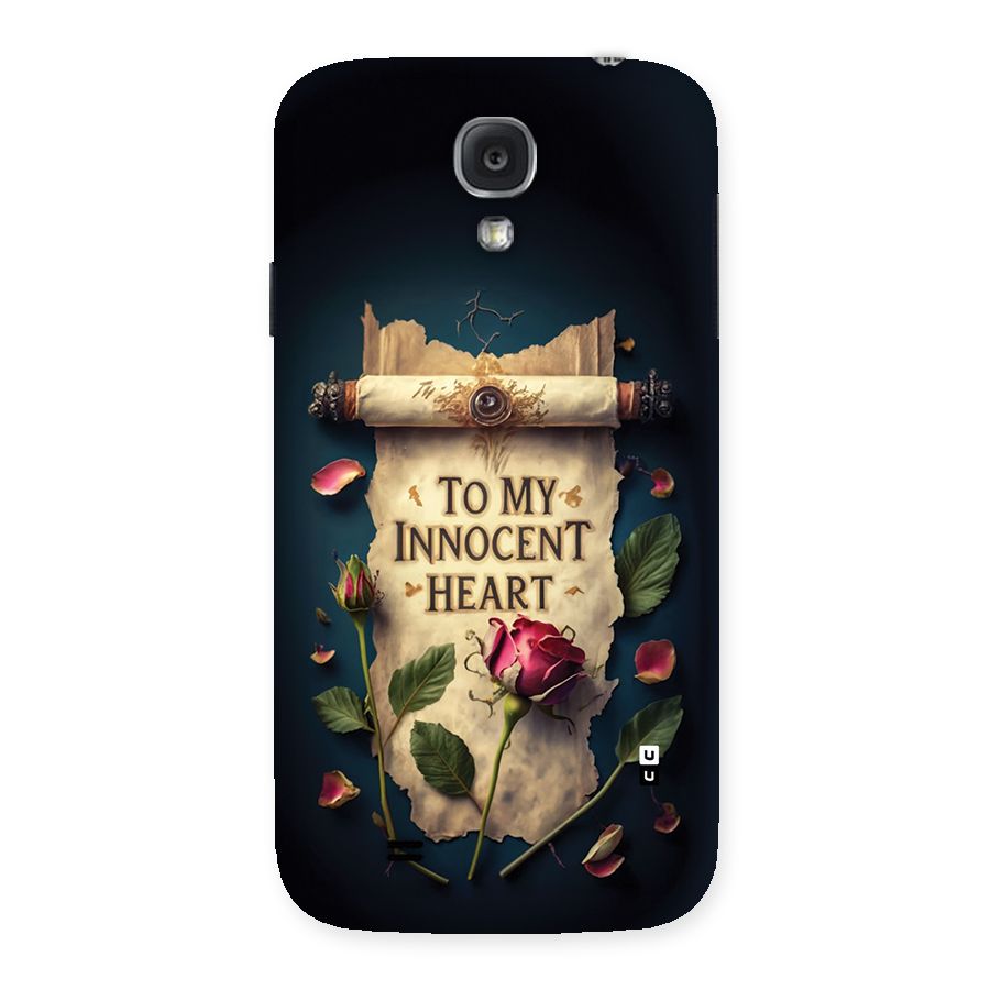 Innocence Of Heart Back Case for Galaxy S4