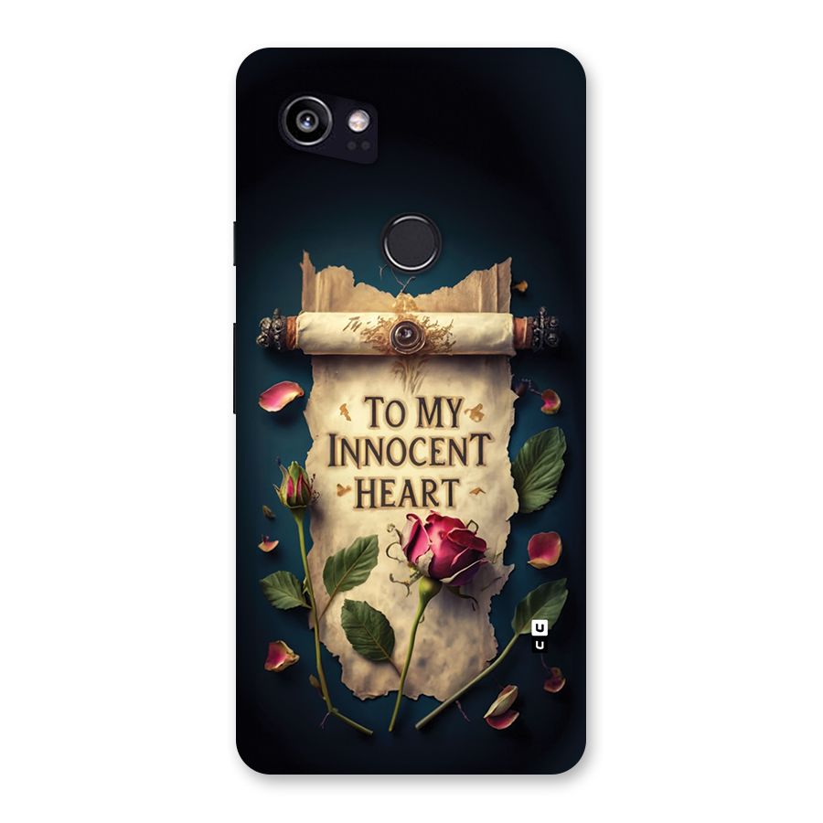 Innocence Of Heart Back Case for Google Pixel 2 XL