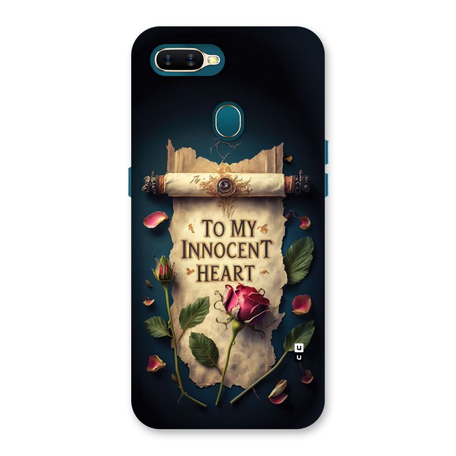 Innocence Of Heart Back Case for Oppo A11k