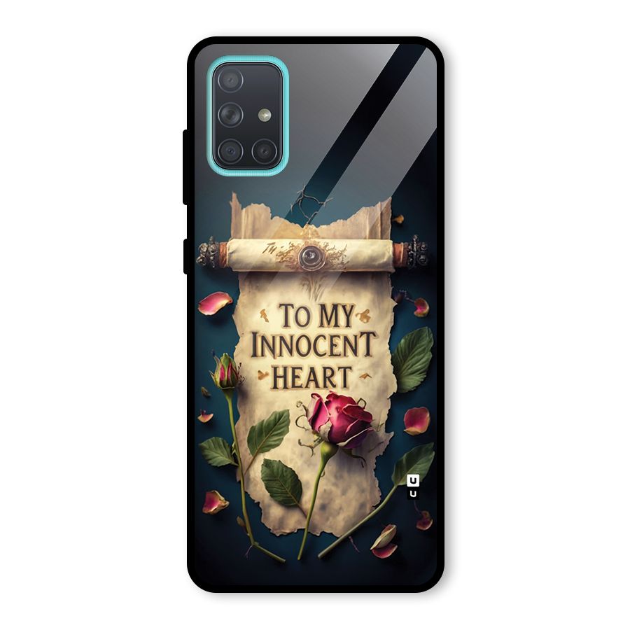 Innocence Of Heart Glass Back Case for Galaxy A71