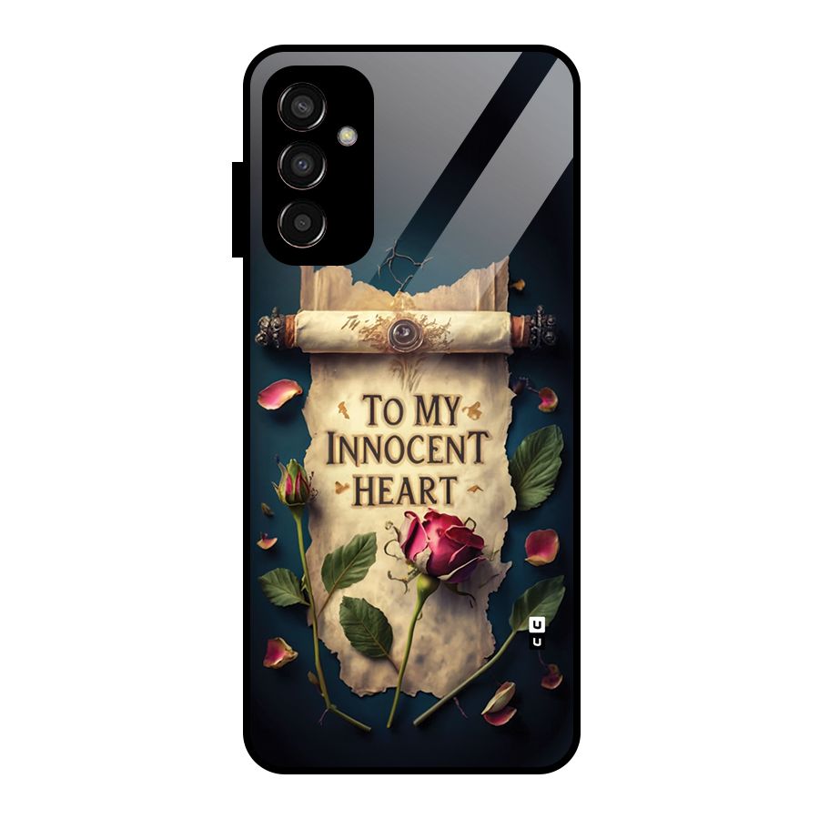 Innocence Of Heart Glass Back Case for Galaxy F13