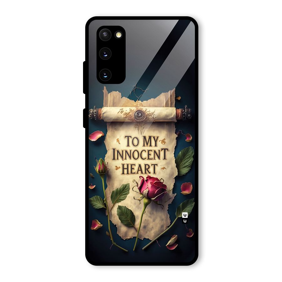 Innocence Of Heart Glass Back Case for Galaxy S20 FE
