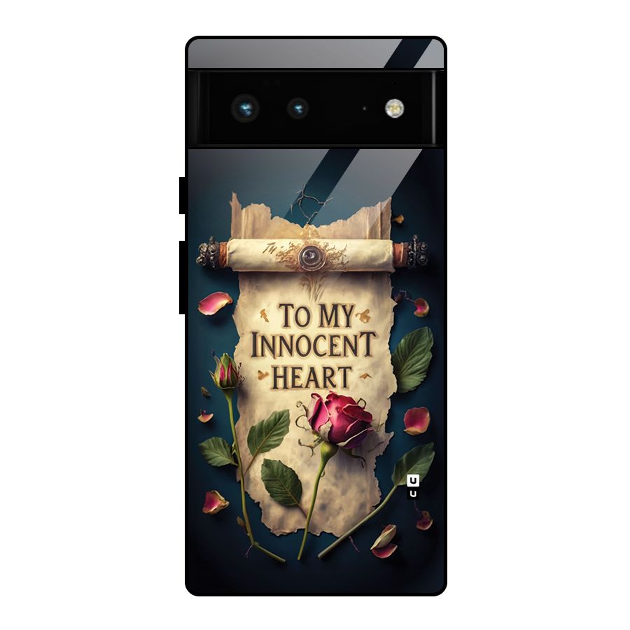 Innocence Of Heart Glass Back Case for Google Pixel 6