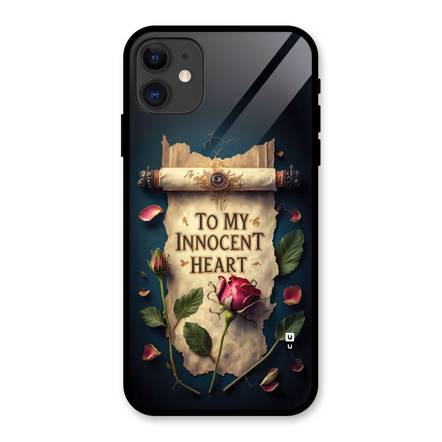 Innocence Of Heart Glass Back Case for iPhone 11