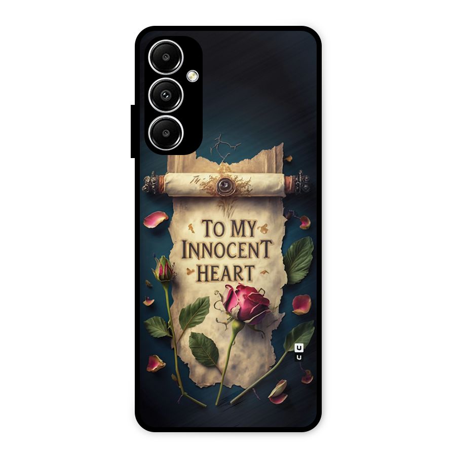 Innocence Of Heart Metal Back Case for Galaxy A05s