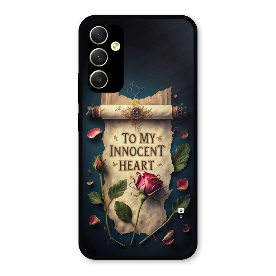 Innocence Of Heart Metal Back Case for Galaxy A34