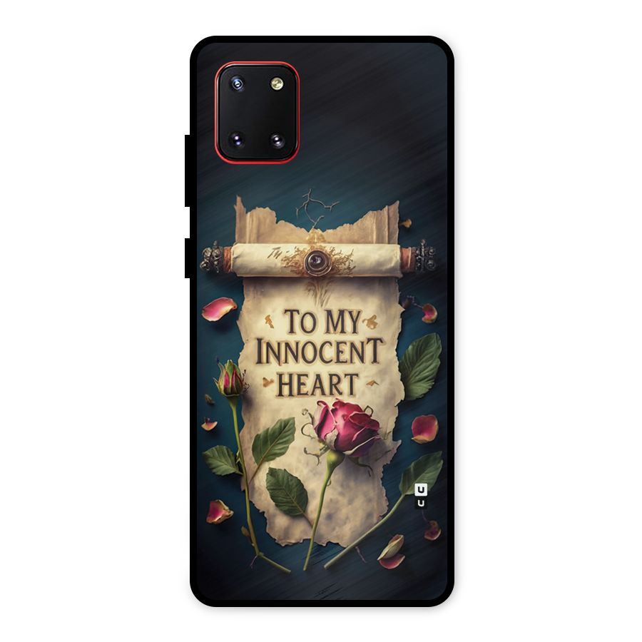 Innocence Of Heart Metal Back Case for Galaxy Note 10 Lite