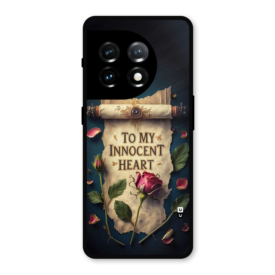 Innocence Of Heart Metal Back Case for OnePlus 11