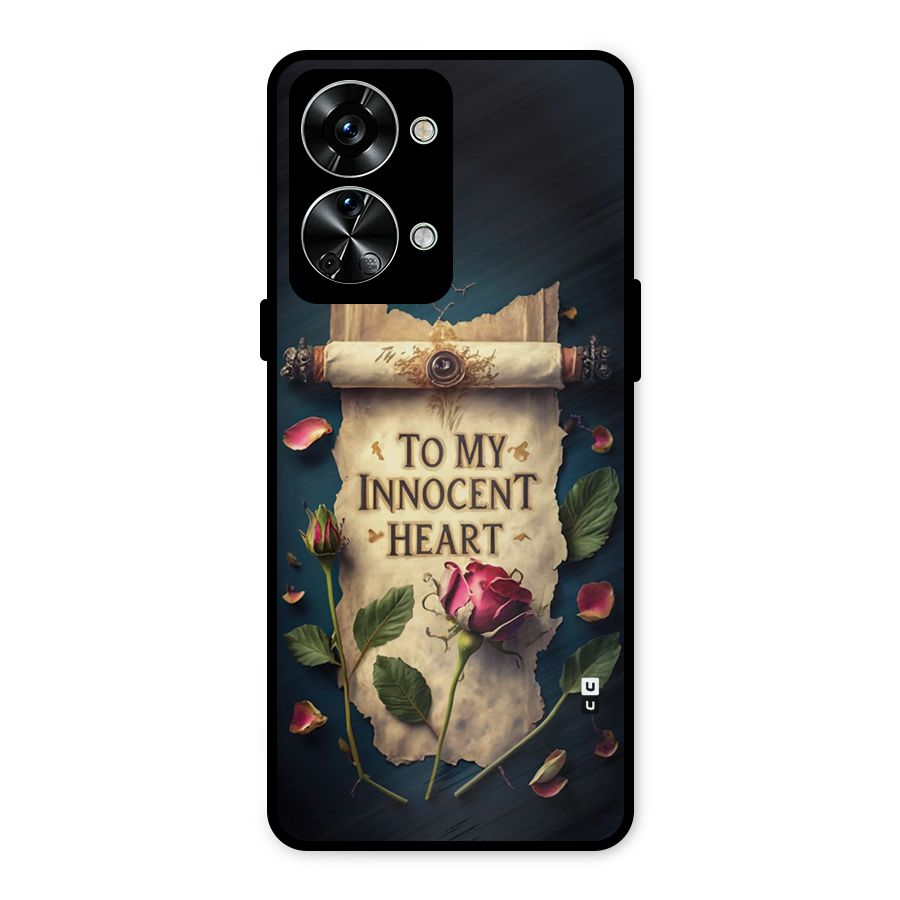 Innocence Of Heart Metal Back Case for OnePlus Nord 2T