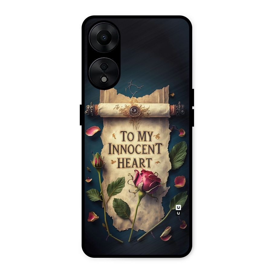 Innocence Of Heart Metal Back Case for Oppo A78 5G
