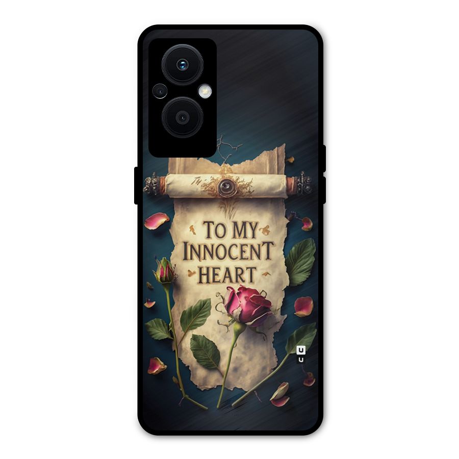 Innocence Of Heart Metal Back Case for Oppo F21 Pro 5G