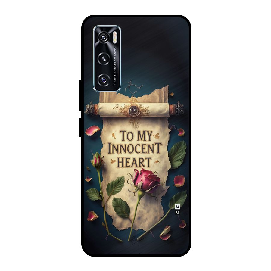 Innocence Of Heart Metal Back Case for Vivo V20 SE