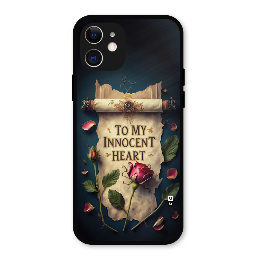 Innocence Of Heart Metal Back Case for iPhone 12
