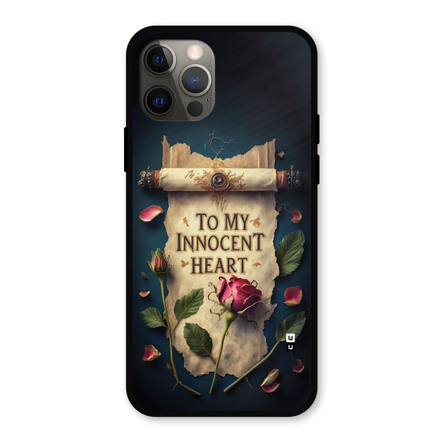 Innocence Of Heart Metal Back Case for iPhone 12 Pro