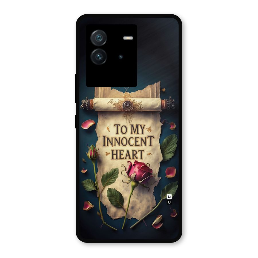 Innocence Of Heart Metal Back Case for iQOO Neo 6 5G