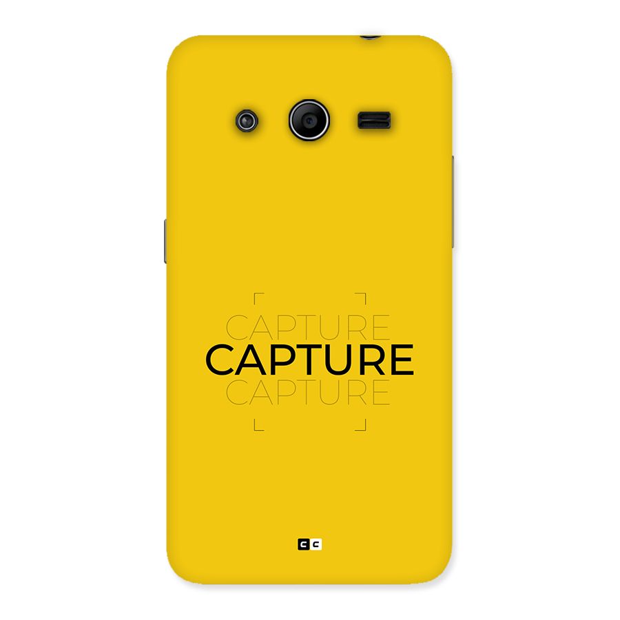 Instant Capture Back Case for Galaxy Core 2