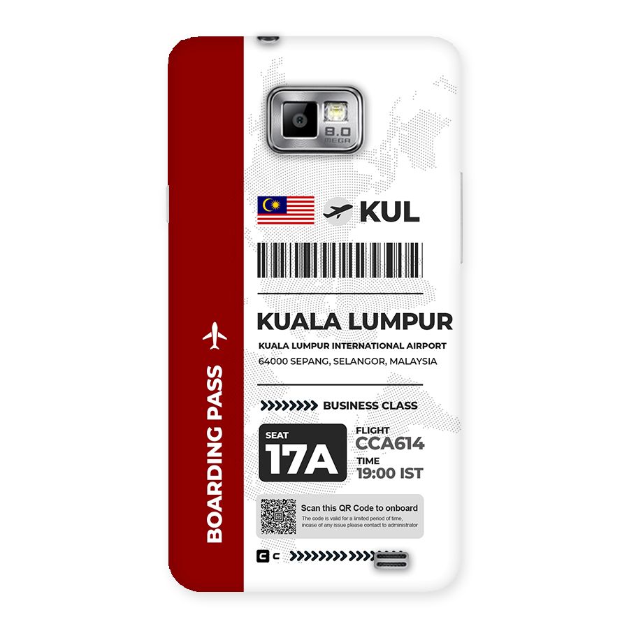 International Boarding Pass Kuala Lumpur Back Case for Galaxy S2