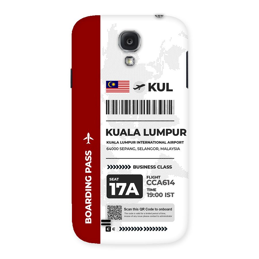 International Boarding Pass Kuala Lumpur Back Case for Galaxy S4