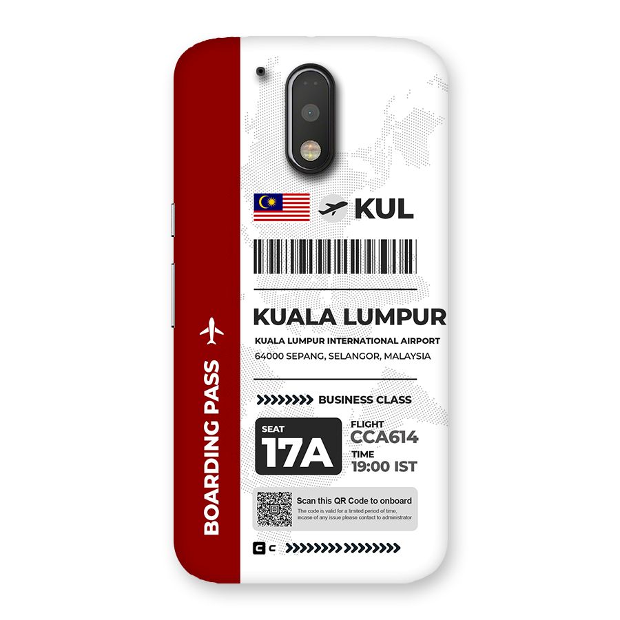 International Boarding Pass Kuala Lumpur Back Case for Moto G4 Plus