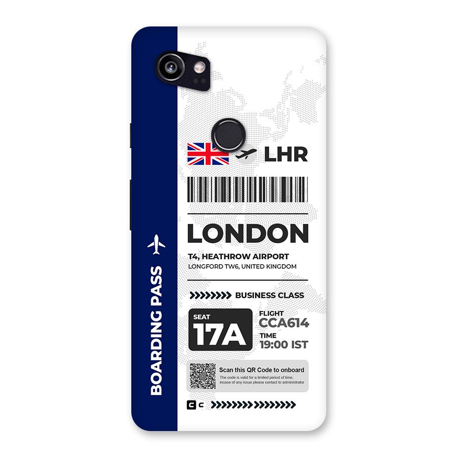 International Boarding Pass London Back Case for Google Pixel 2 XL