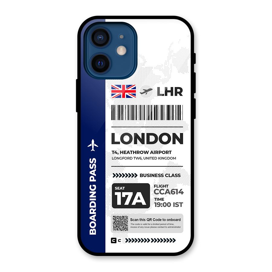 International Boarding Pass London Glass Back Case for iPhone 12 Mini
