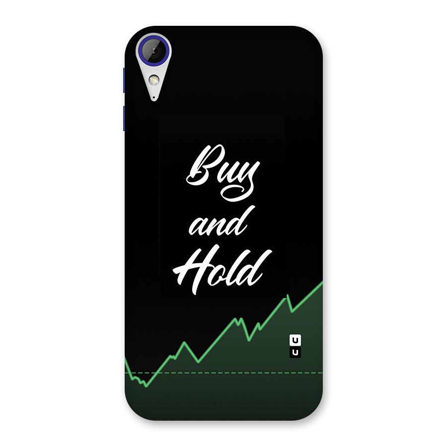 Investors Quote Buy and Hold Back Case for Desire 830