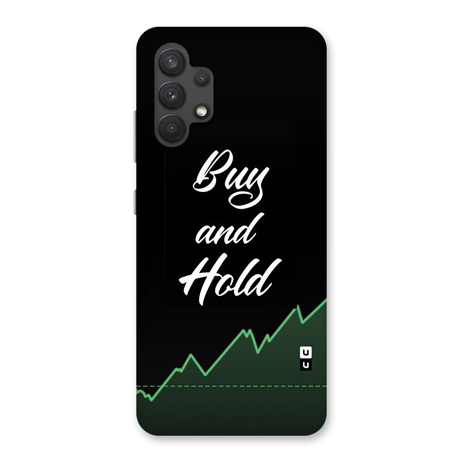 Investors Quote Buy and Hold Back Case for Galaxy A32