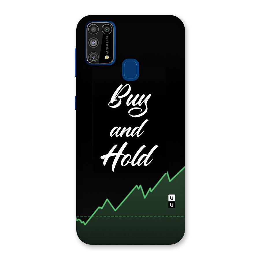 Investors Quote Buy and Hold Glass Back Case for Galaxy F41