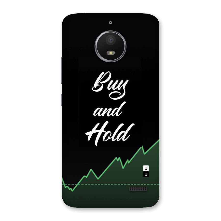 Investors Quote Buy and Hold Back Case for Moto E4