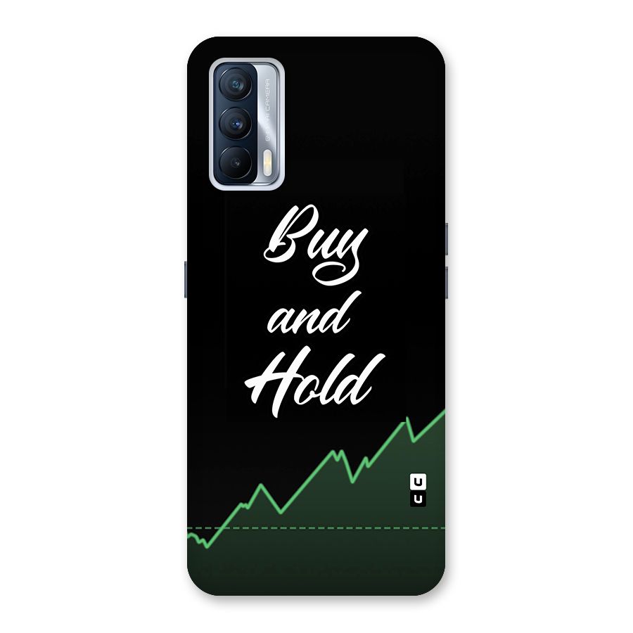 Investors Quote Buy and Hold Back Case for Realme X7