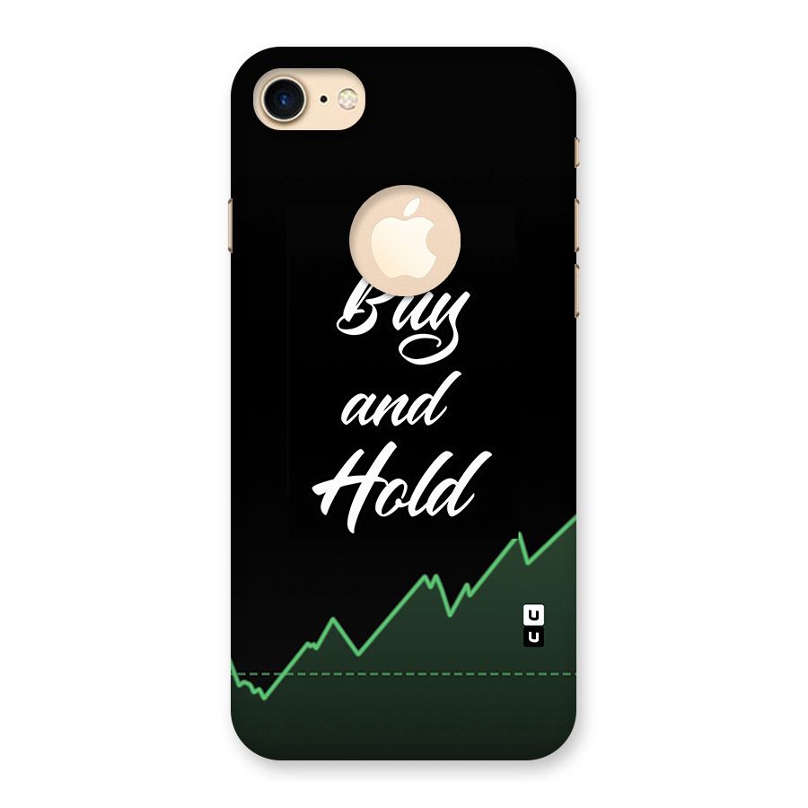 Investors Quote Buy and Hold Back Case for iPhone 7 Logo Cut