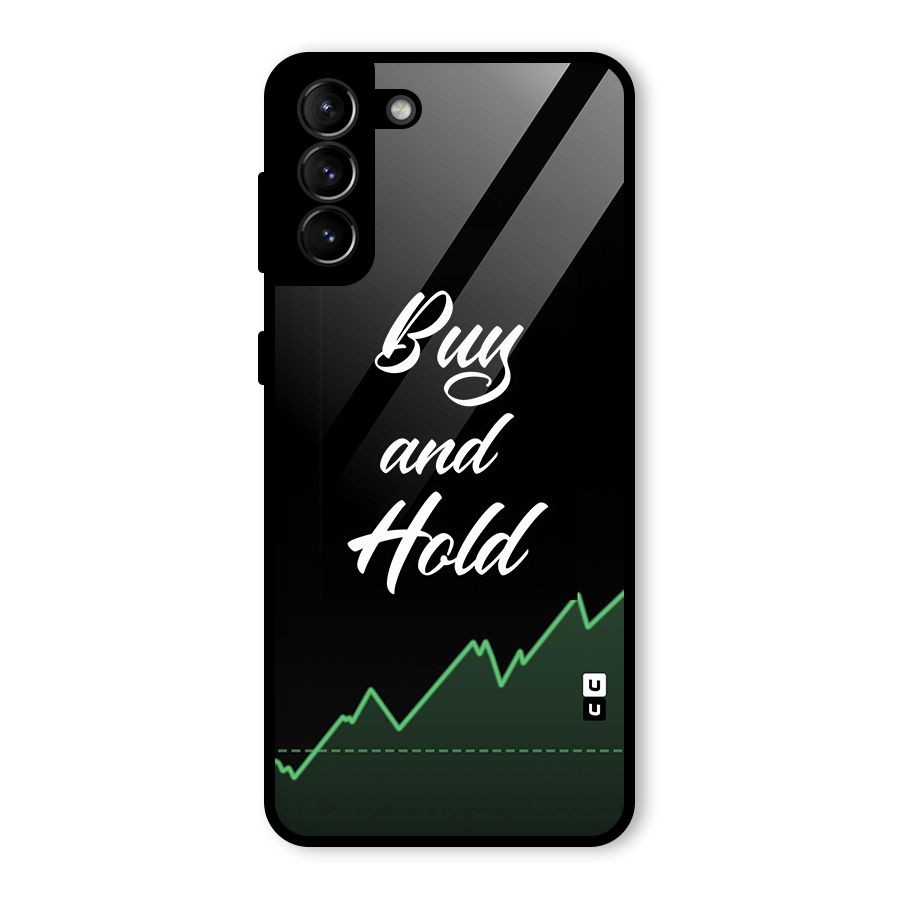 Investors Quote Buy and Hold Glass Back Case for Galaxy S21 Plus