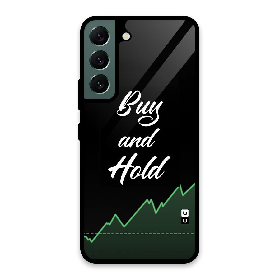 Investors Quote Buy and Hold Glass Back Case for Galaxy S22 5G