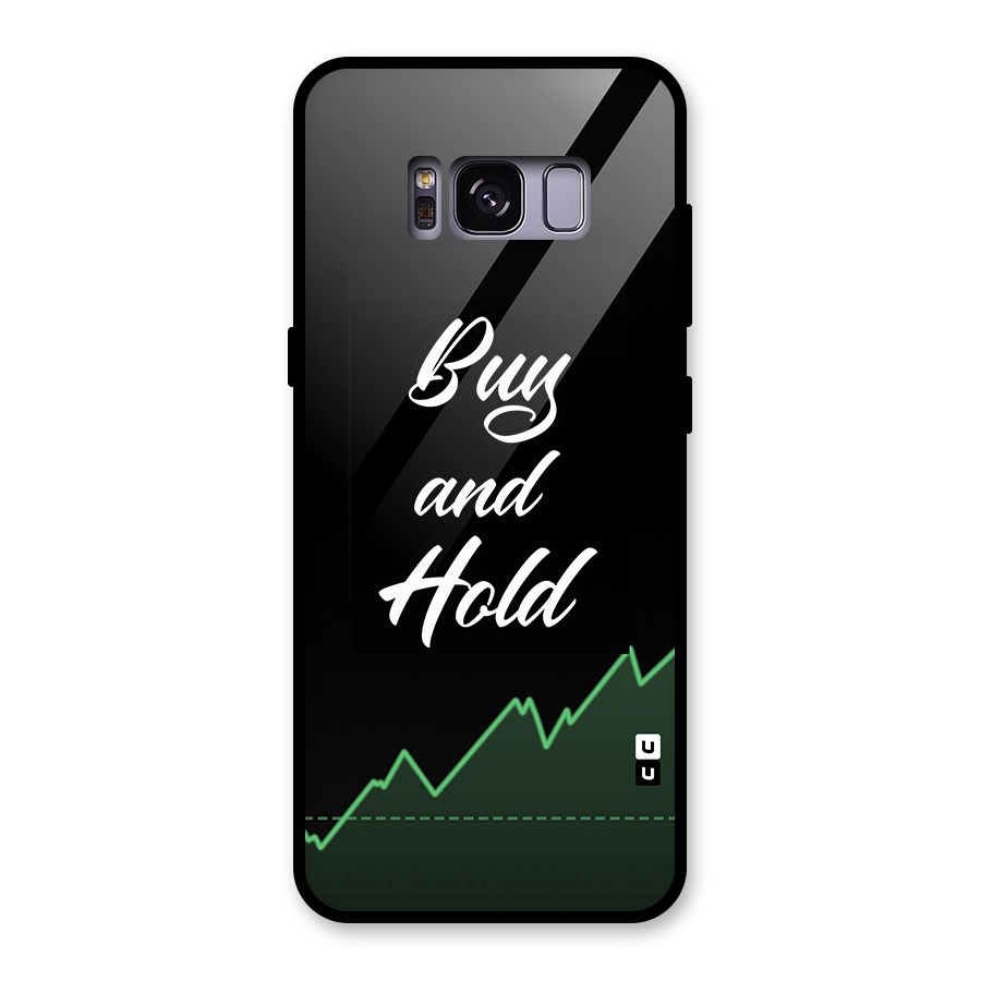 Investors Quote Buy and Hold Glass Back Case for Galaxy S8