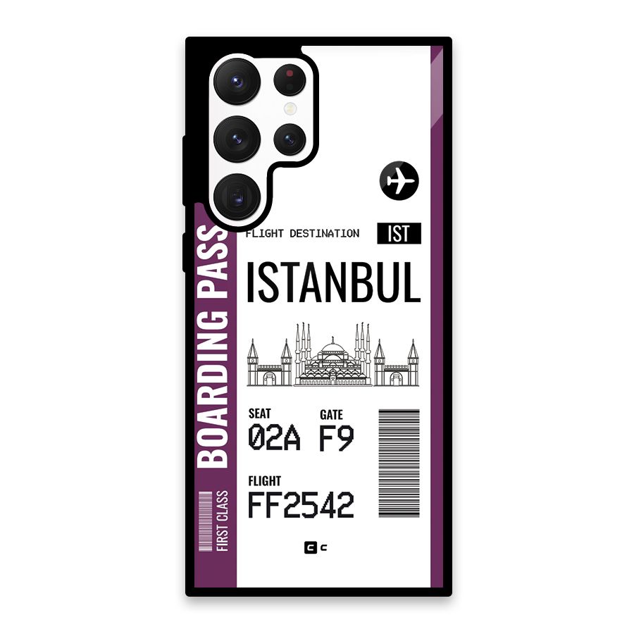 Istanbul Boarding Pass Glass Back Case for Galaxy S22 Ultra 5G