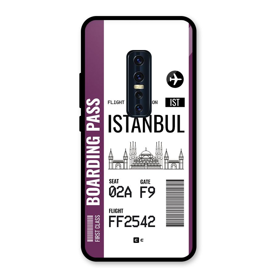 Istanbul Boarding Pass Glass Back Case for Vivo V17 Pro