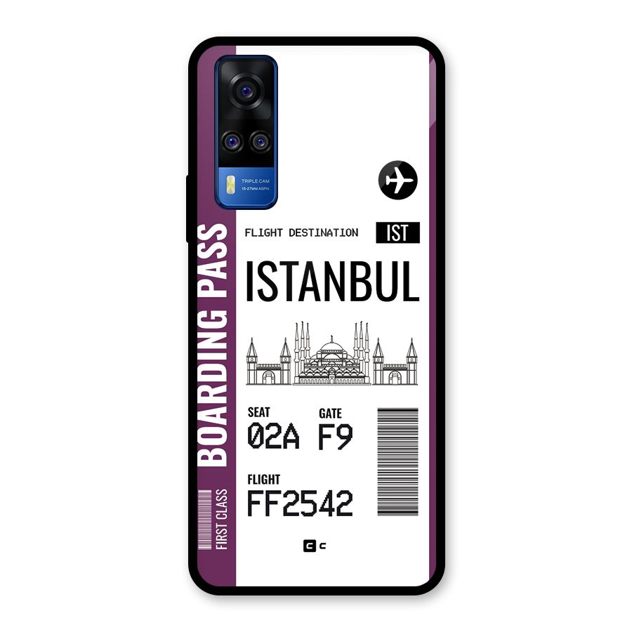 Istanbul Boarding Pass Glass Back Case for Vivo Y31