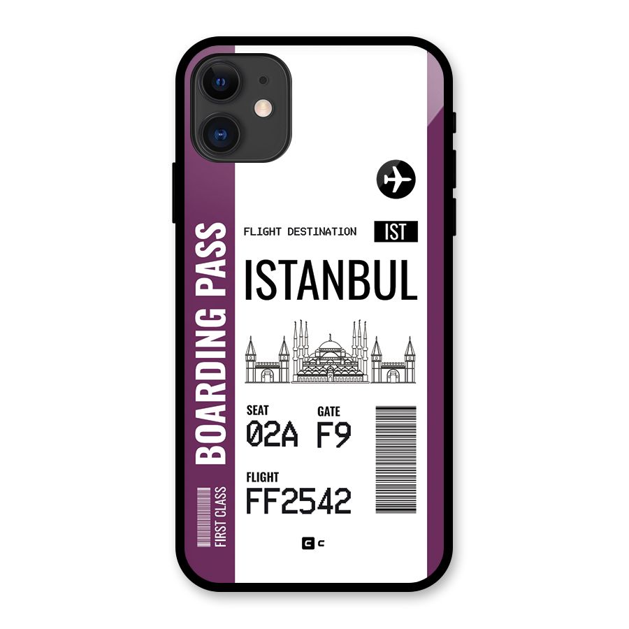 Istanbul Boarding Pass Glass Back Case for iPhone 11