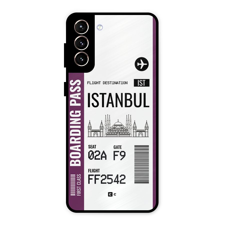 Istanbul Boarding Pass Metal Back Case for Galaxy S21 Plus