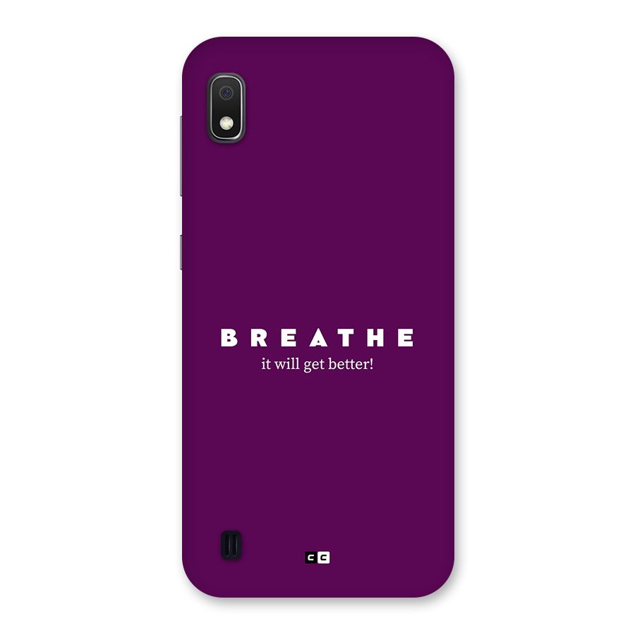It Will Get Better Back Case for Galaxy A10